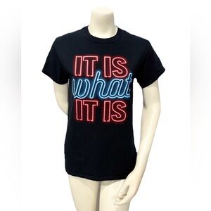 DOM Neon Graphic Tee “It Is What It Is” Black T-Shirt Women’s Small